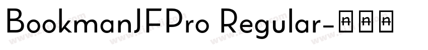 BookmanJFPro Regular字体转换